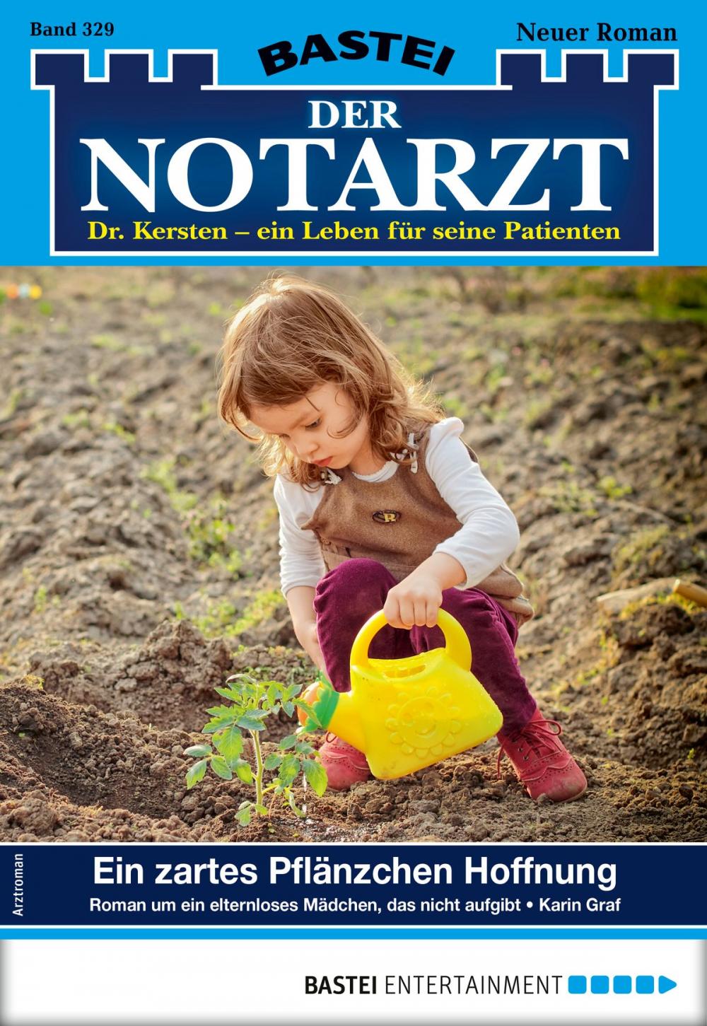 Big bigCover of Der Notarzt 329 - Arztroman