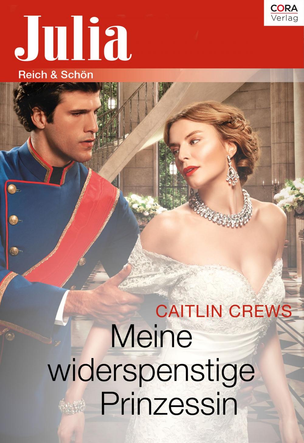 Big bigCover of Meine widerspenstige Prinzessin