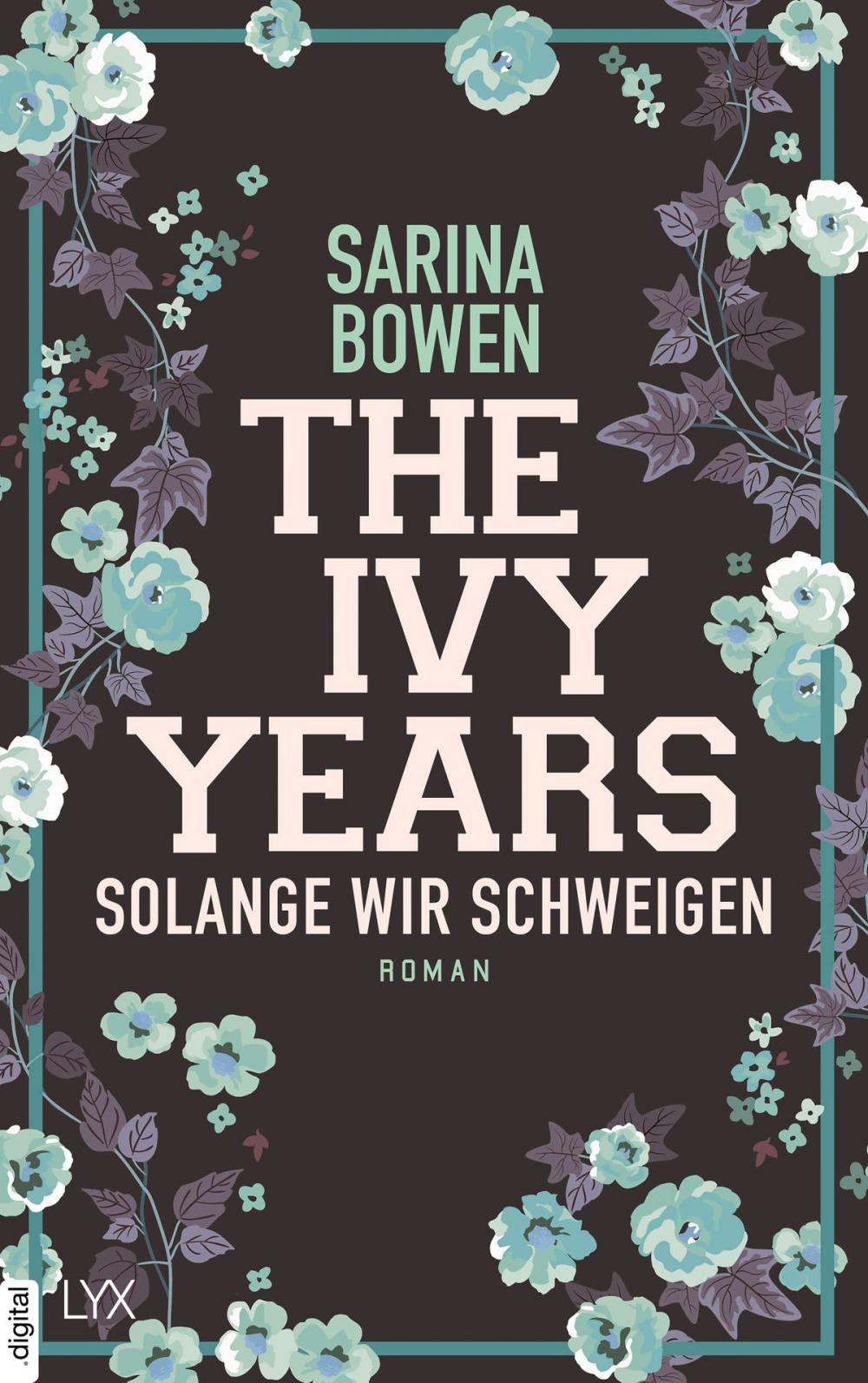 Big bigCover of The Ivy Years - Solange wir schweigen