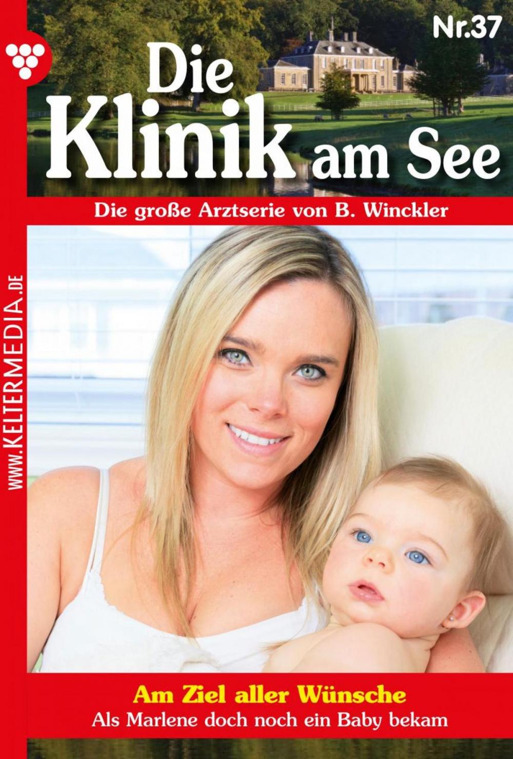 Big bigCover of Die Klinik am See 37 – Arztroman