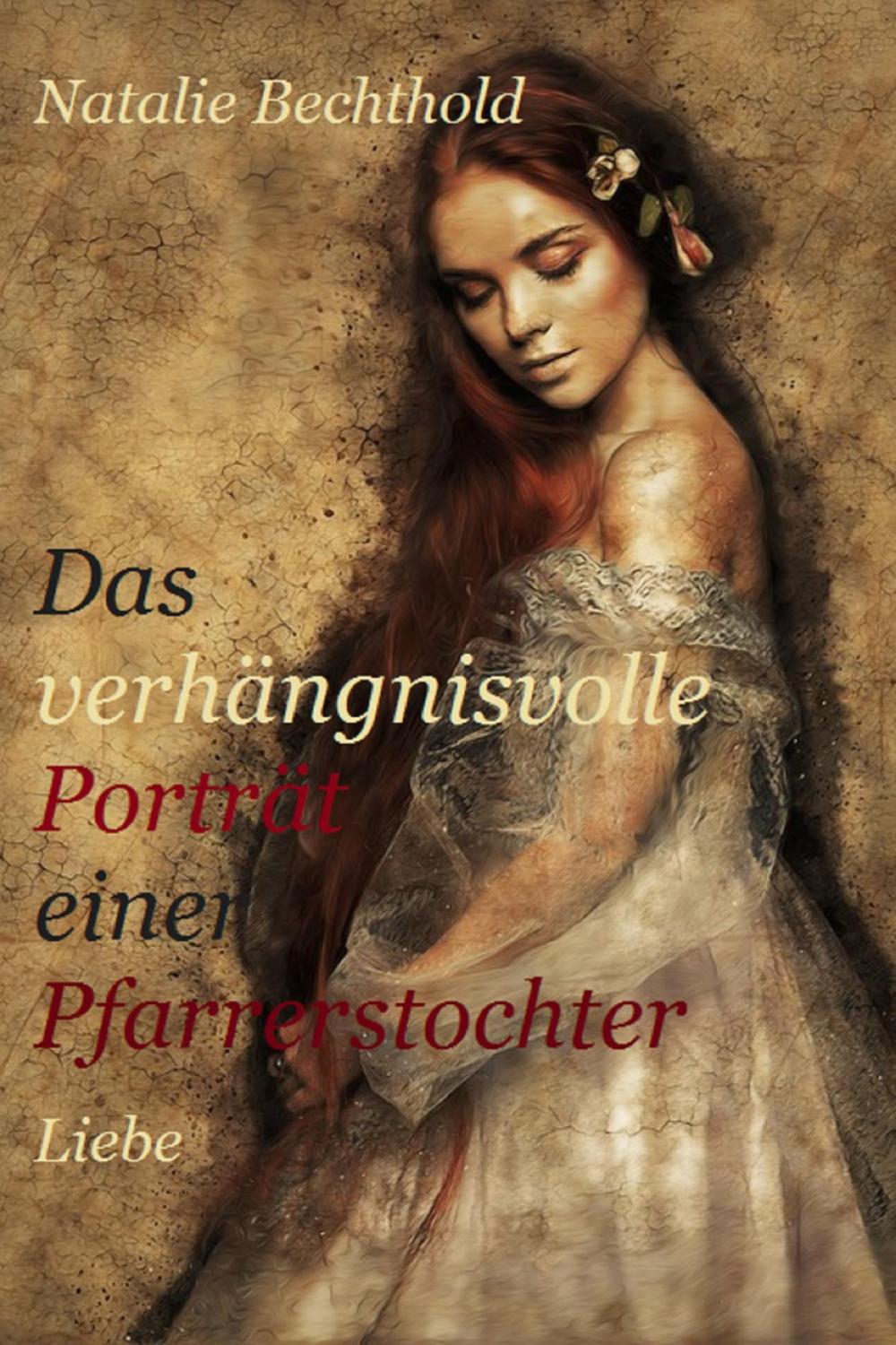 Big bigCover of Das verhängnisvolle Porträt einer Pfarrerstochter