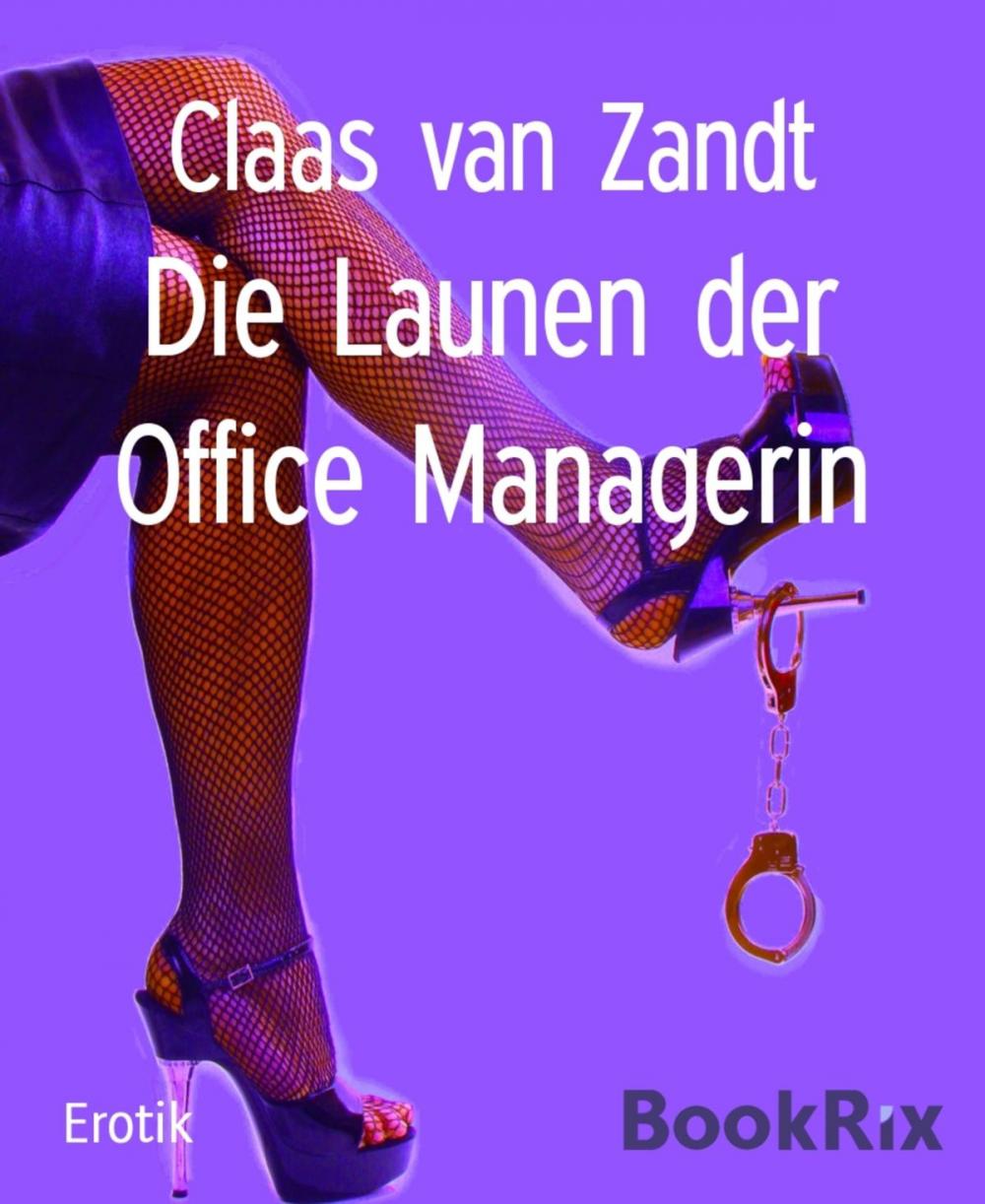 Big bigCover of Die Launen der Office Managerin