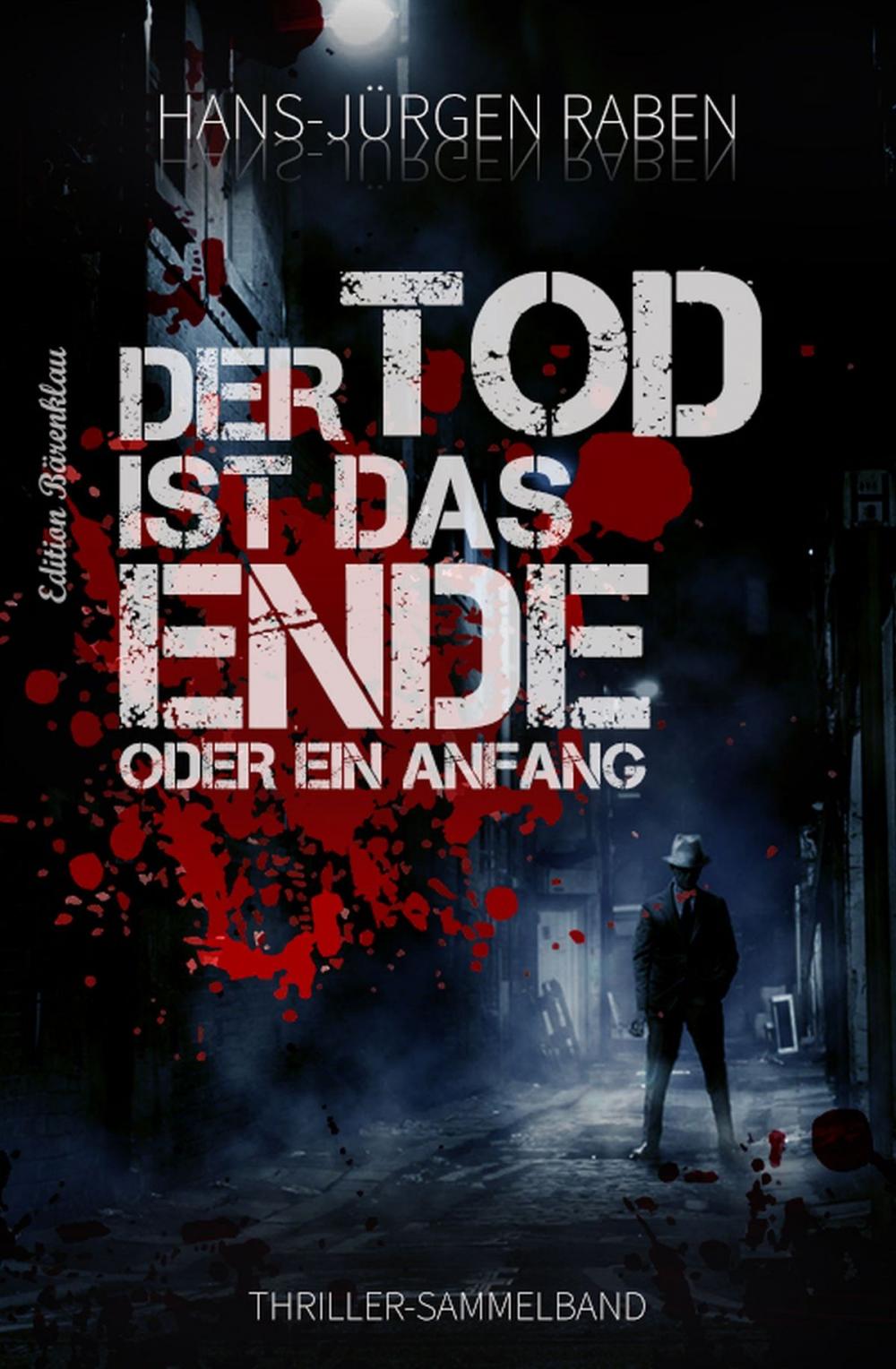 Big bigCover of Der Tod ist das Ende - oder ein Anfang