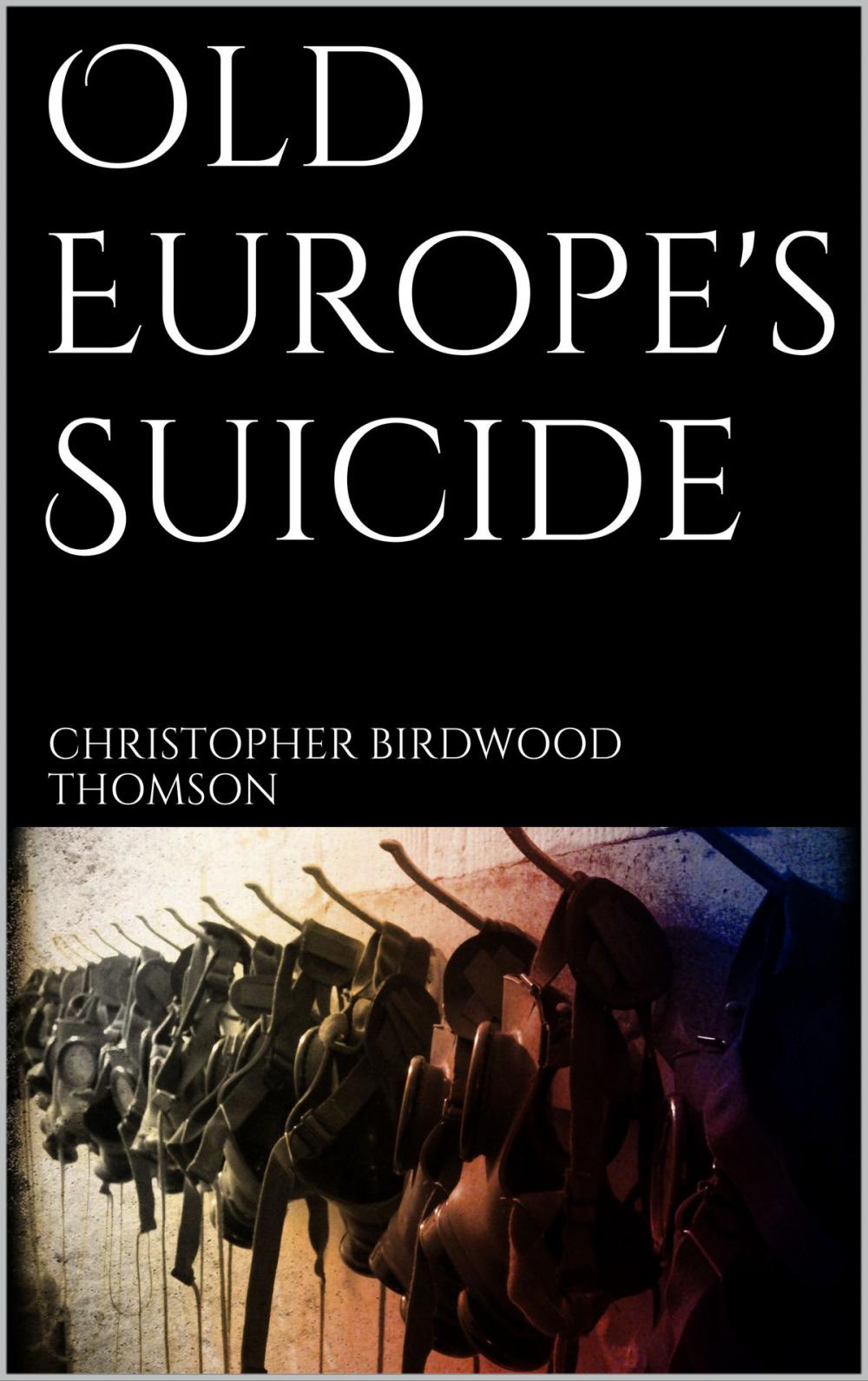 Big bigCover of Old Europe's Suicide