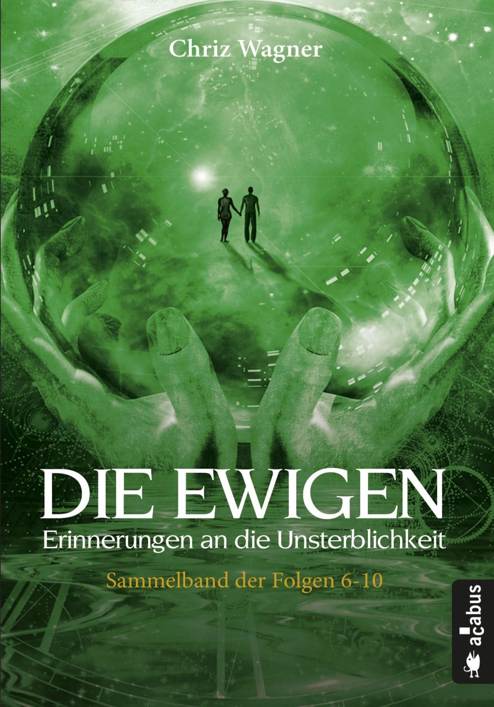 Big bigCover of DIE EWIGEN. Erinnerungen an die Unsterblichkeit