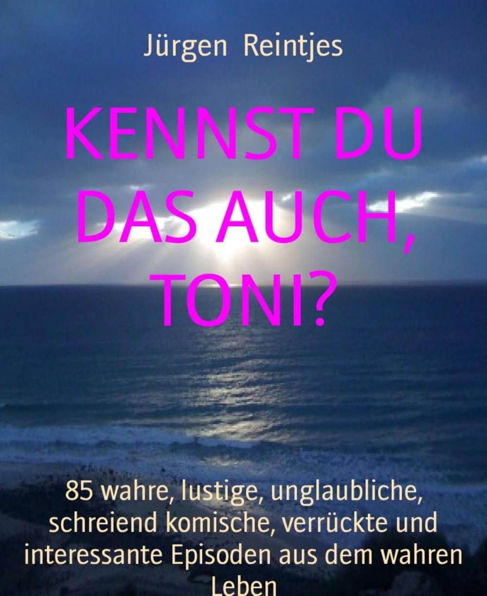 Big bigCover of KENNST DU DAS AUCH, TONI?