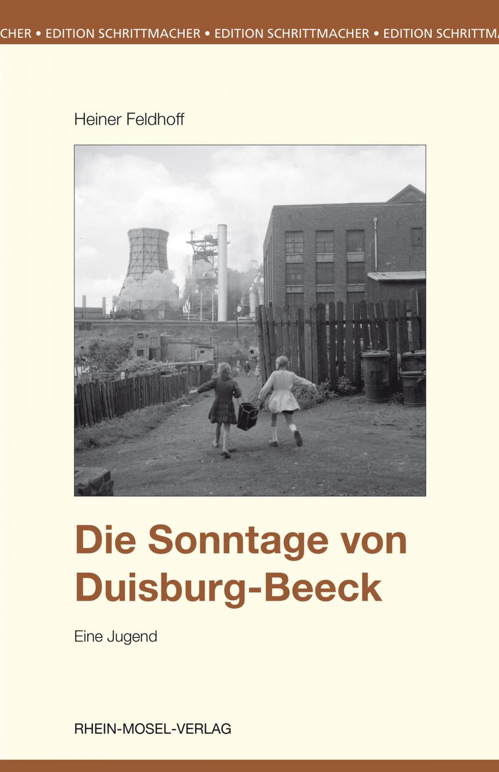 Big bigCover of Die Sonntage von Duisburg-Beeck