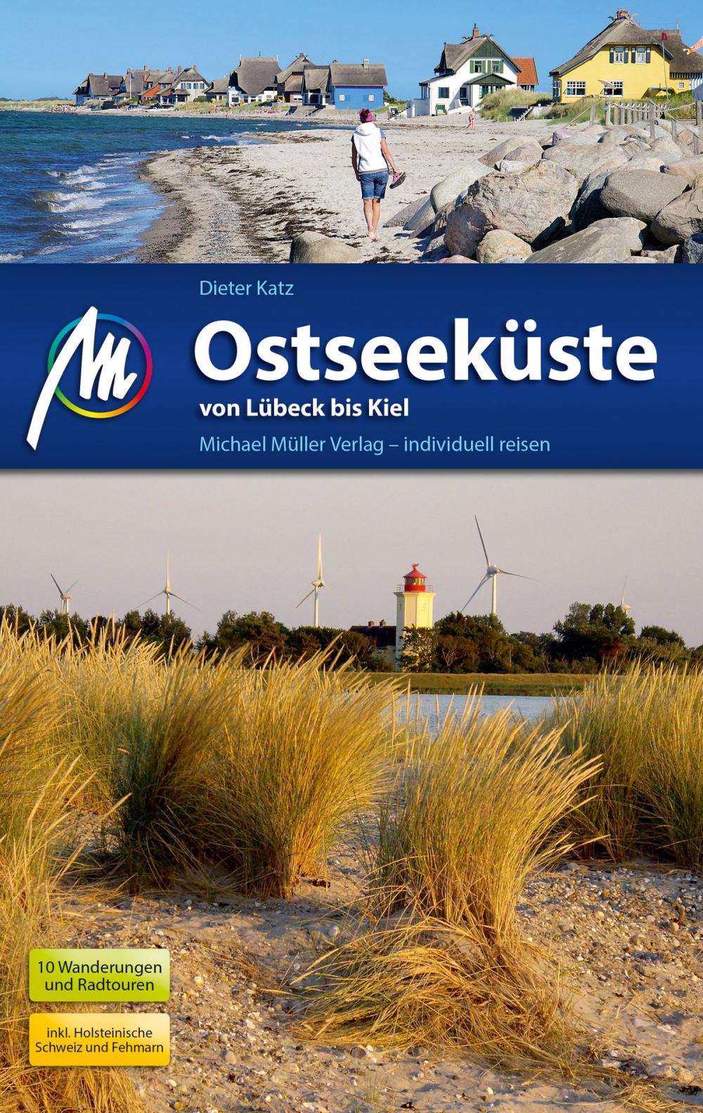 Big bigCover of Ostseeküste - Von Lübeck bis Kiel Reiseführer Michael Müller Verlag