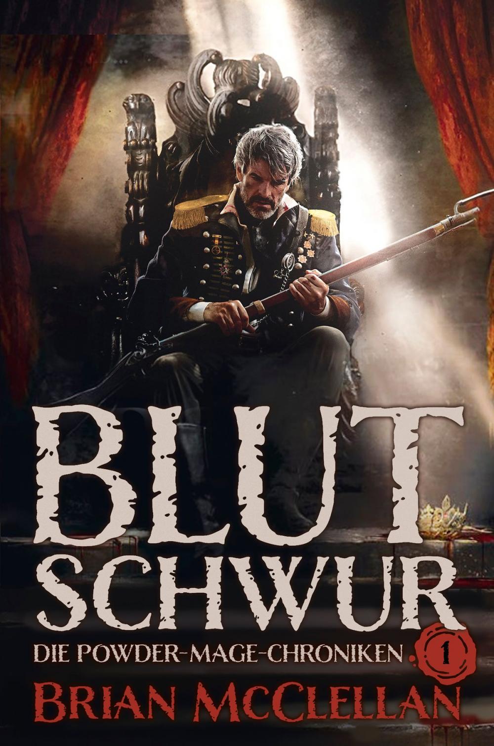 Big bigCover of Die Powder-Mage-Chroniken 1: Blutschwur