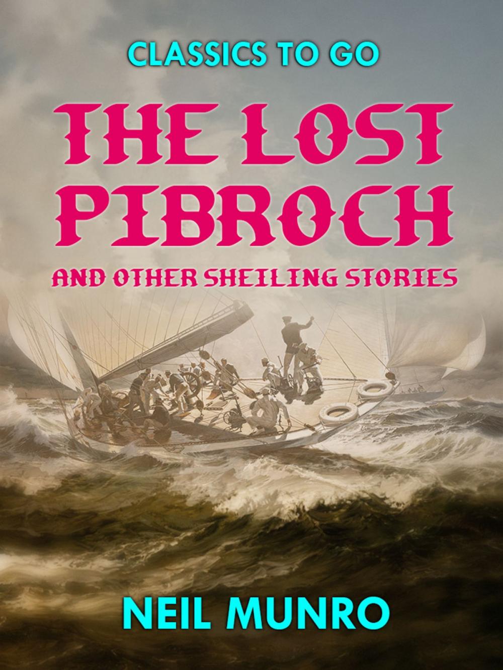 Big bigCover of The Lost Pibroch and other Sheiling Stories