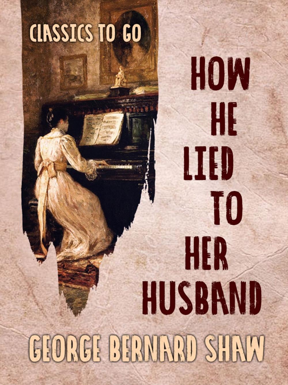 Big bigCover of How He Lied to Her Husband