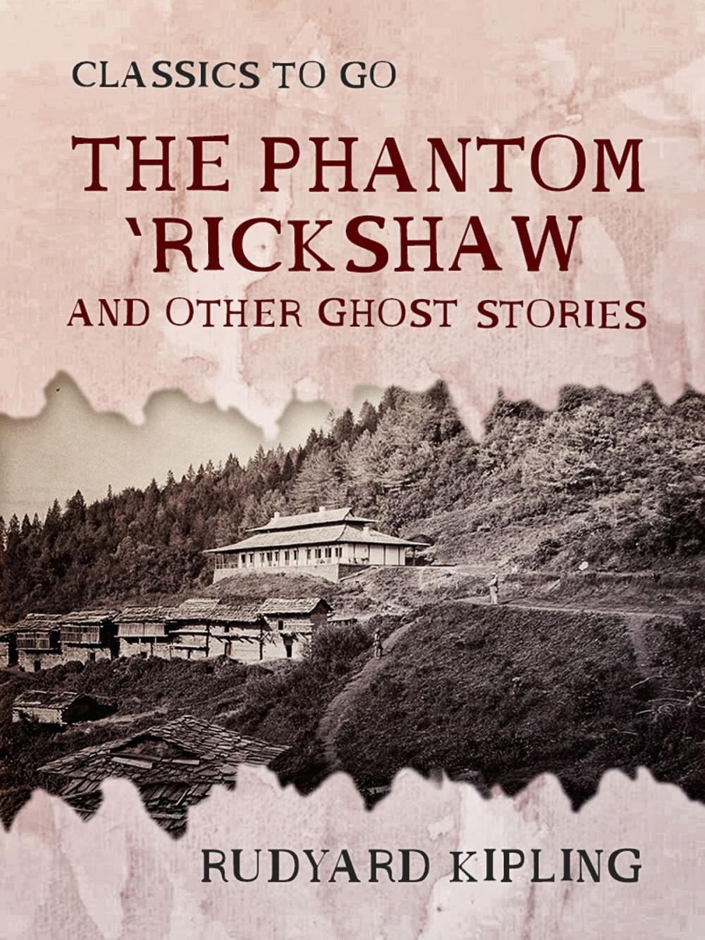 Big bigCover of The Phantom 'Rickshaw and Other Ghost Stories