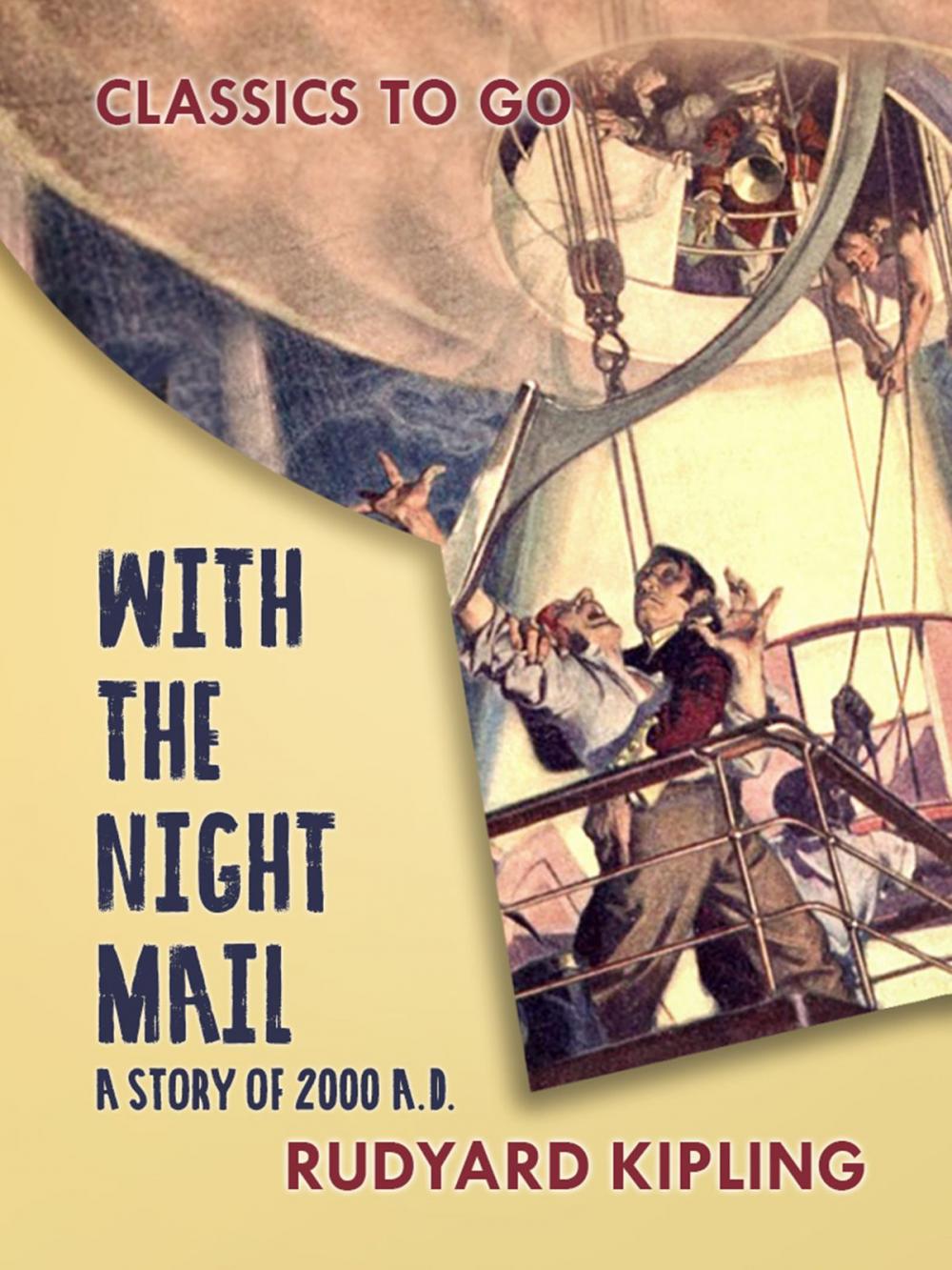 Big bigCover of With the Night Mail A Story of 2000 A.D.