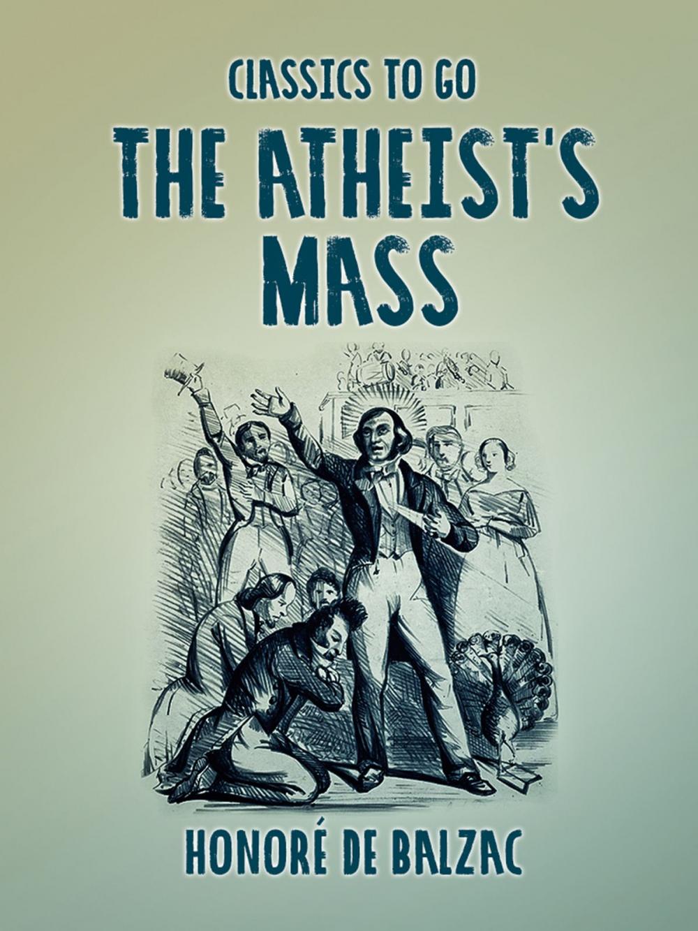 Big bigCover of The Atheist's Mass