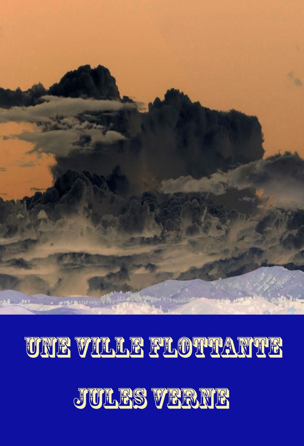 Big bigCover of Une Ville Flottante