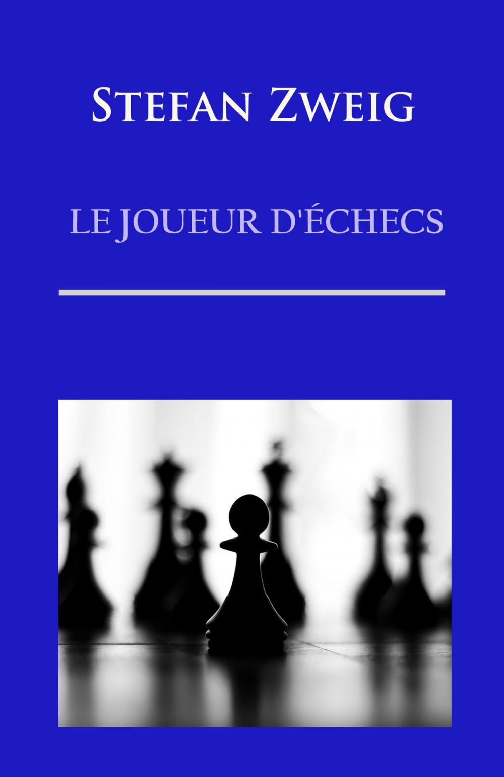 Big bigCover of LE JOUEUR D'ÉCHECS