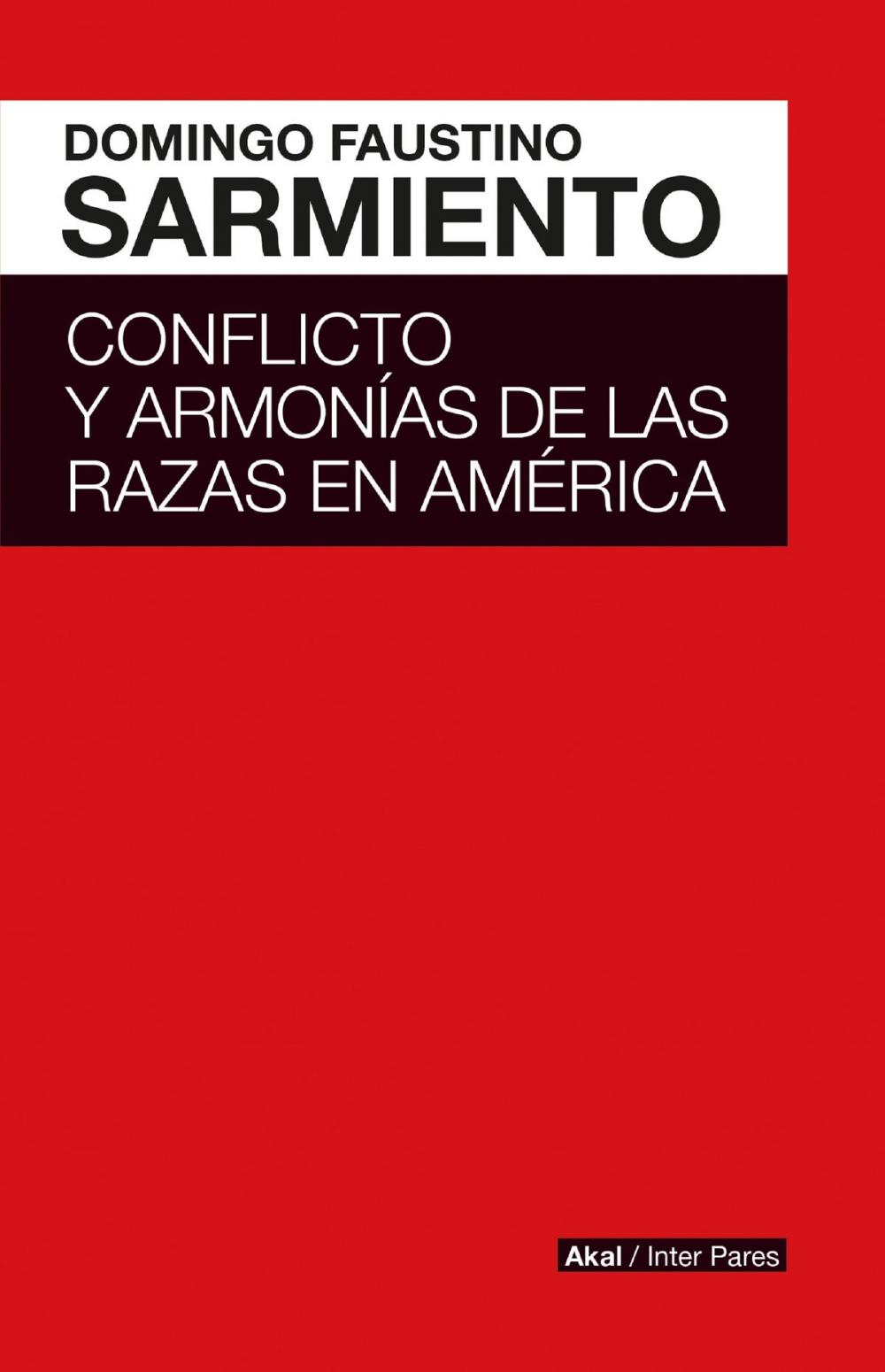 Big bigCover of Conflicto y armonías de las razas en América Latina