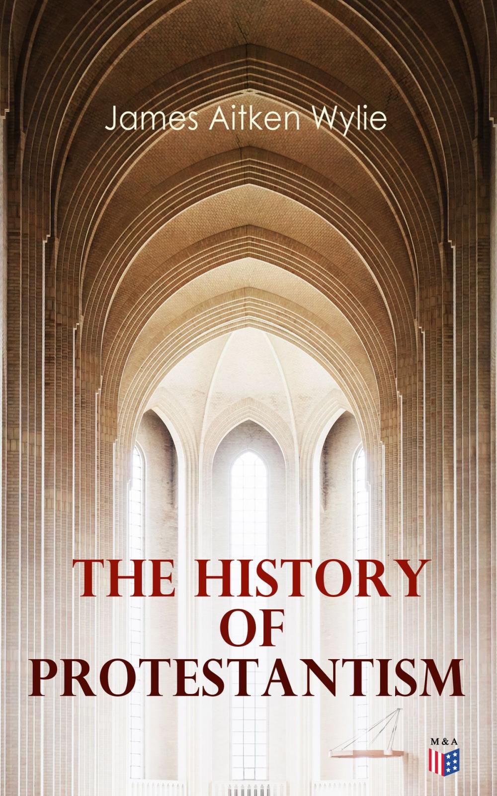 Big bigCover of The History of Protestantism