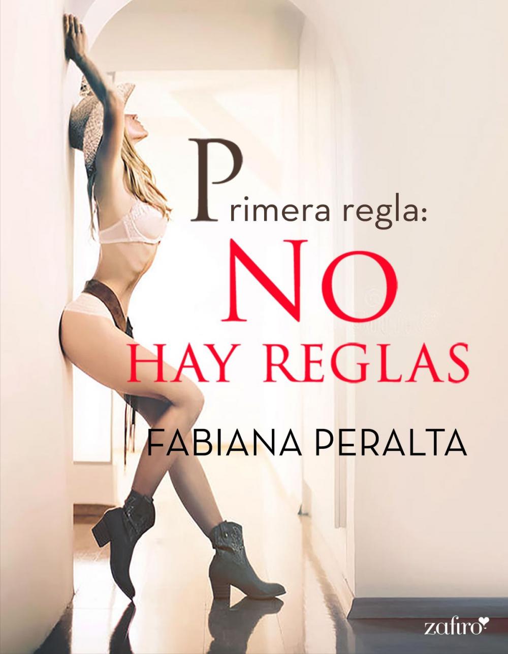 Big bigCover of Primera regla: no hay reglas