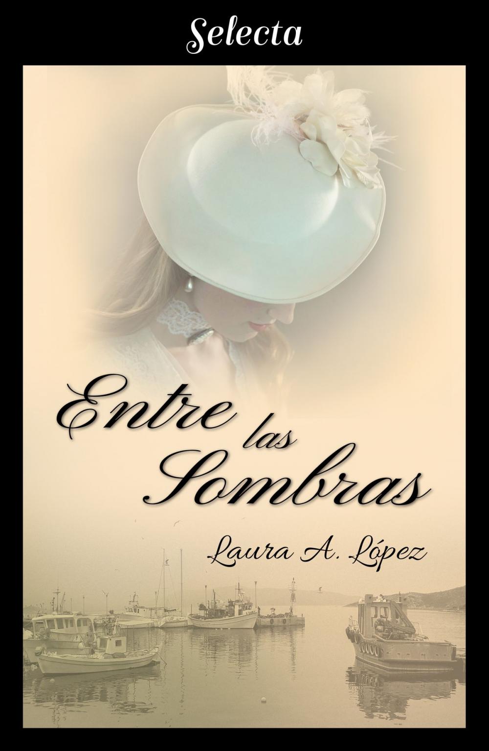 Big bigCover of Entre las sombras (Rosa blanca 4)