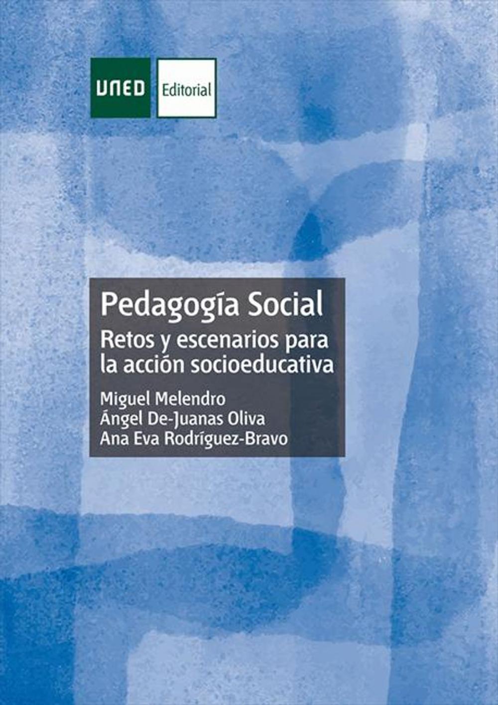 Big bigCover of Pedagogía Social Retos y escenarios para la acción socioeducativa