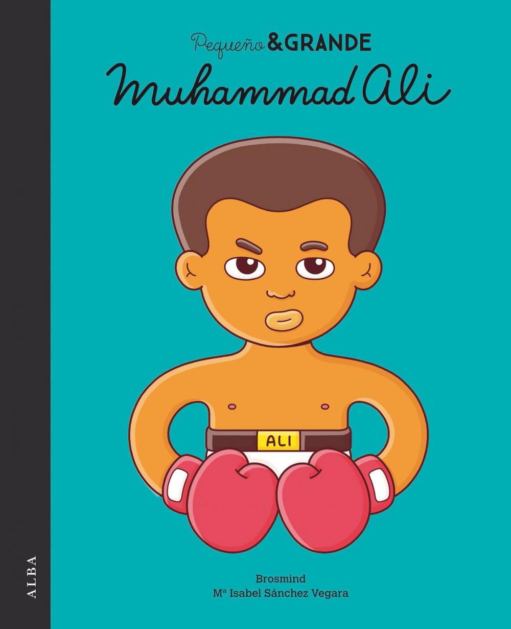 Big bigCover of Pequeño & Grande Muhammad Ali