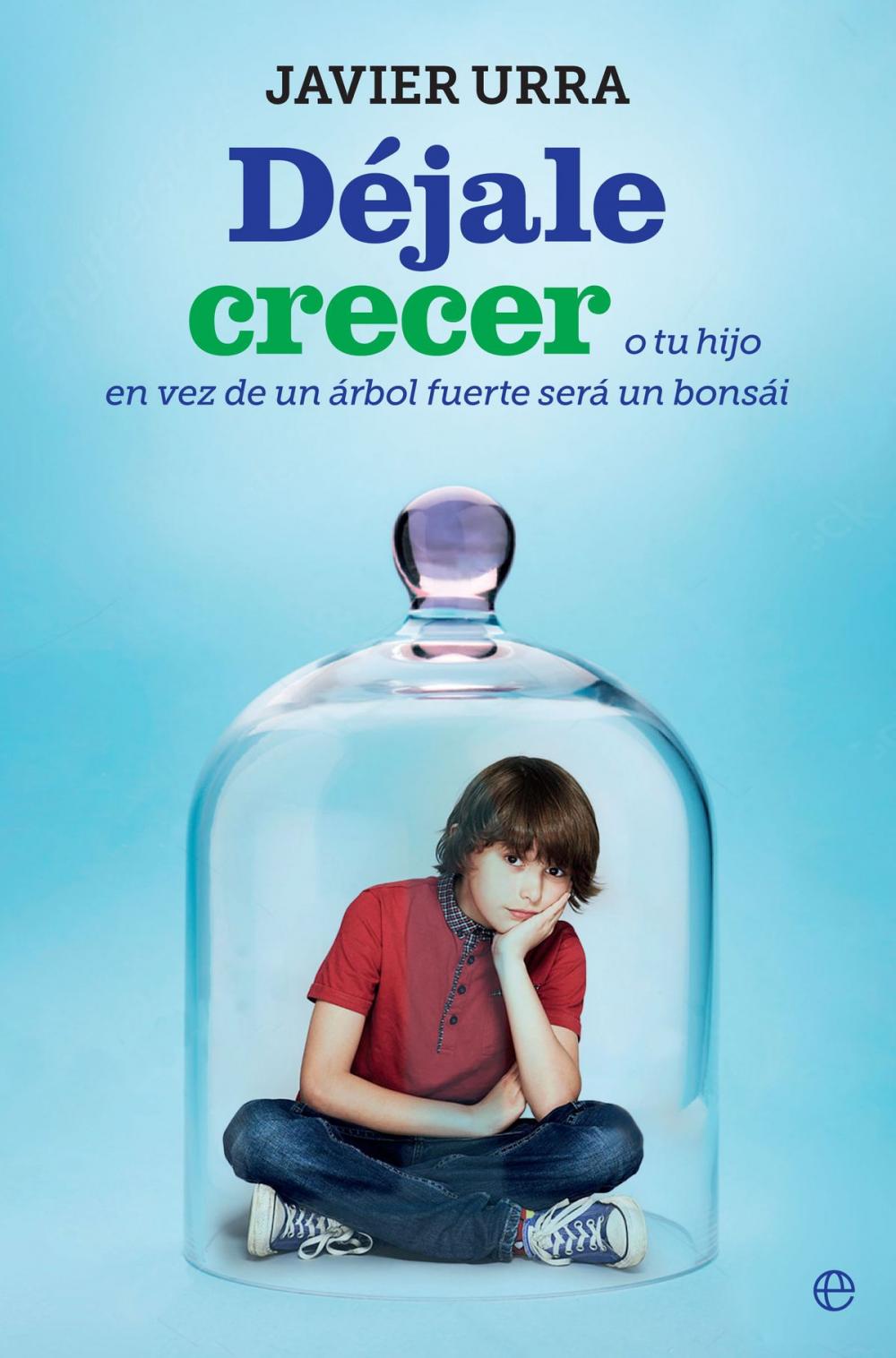 Big bigCover of Déjale crecer