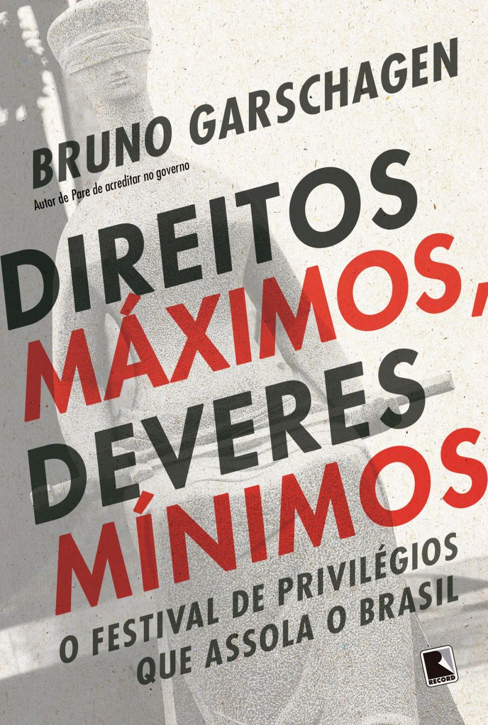 Big bigCover of Direitos máximos, deveres mínimos