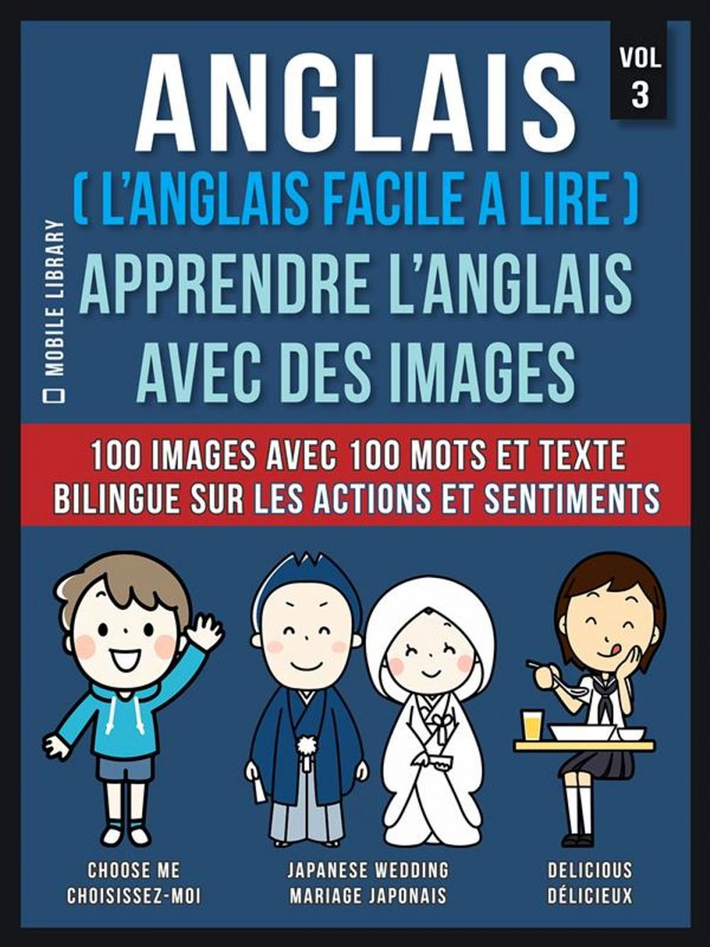 Big bigCover of Anglais ( L’Anglais facile a lire ) - Apprendre L’Anglais Avec Des Images (Vol 3)