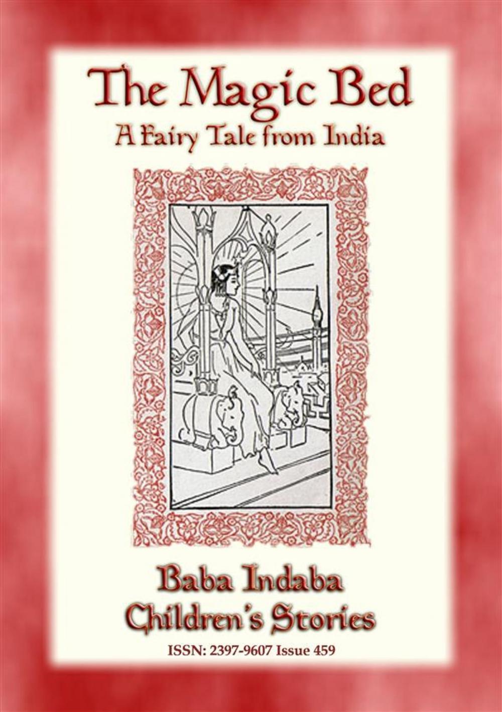 Big bigCover of THE MAGIC BED - A Fairy Tale from India