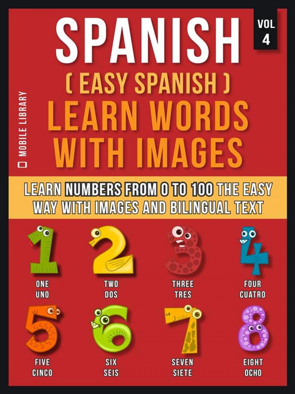 Big bigCover of Spanish ( Easy Spanish ) Learn Words With Images (Vol 4)