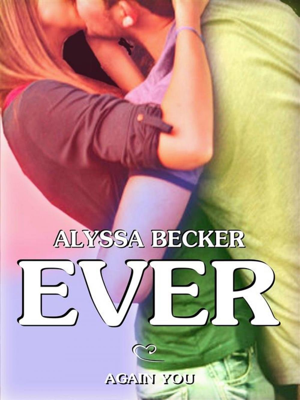 Big bigCover of Ever - Again You (Ever #3)