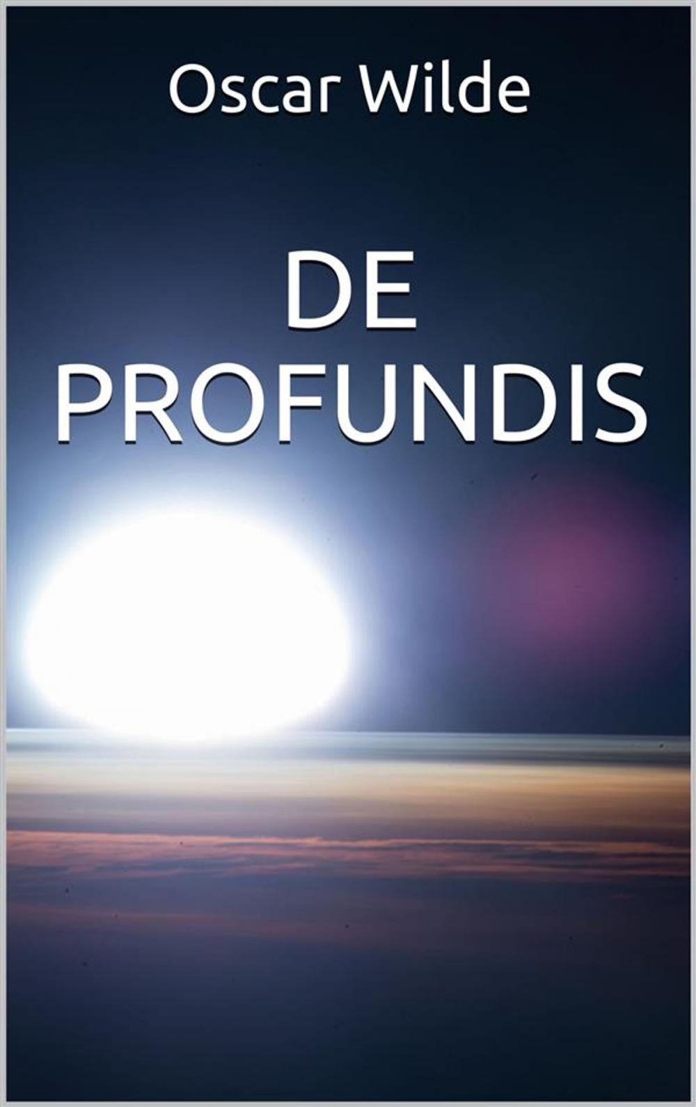 Big bigCover of De profundis