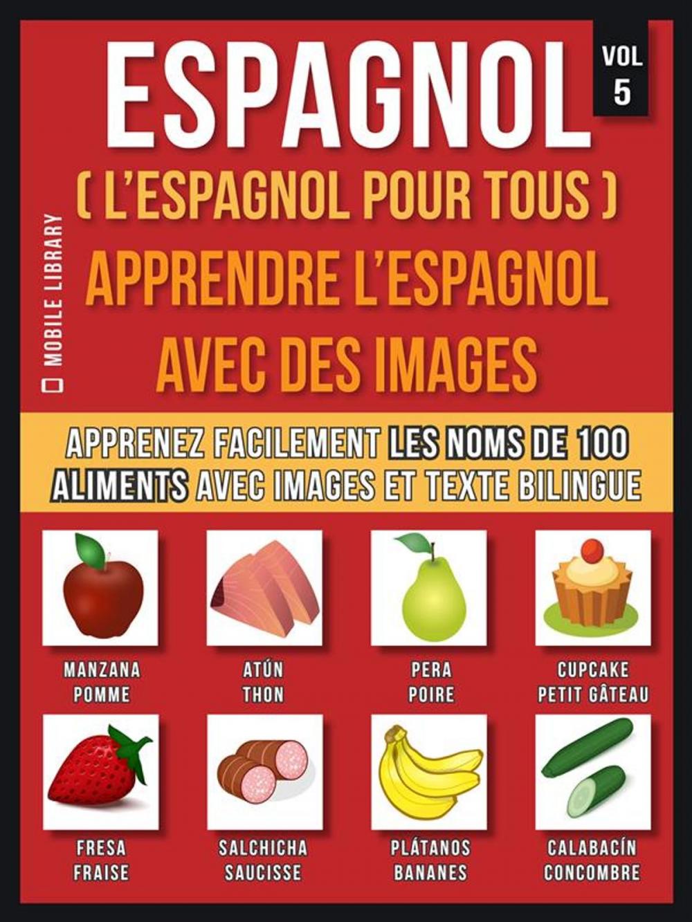 Big bigCover of Espagnol ( L’Espagnol Pour Tous ) - Apprendre l'espagnol avec des images (Vol 5)