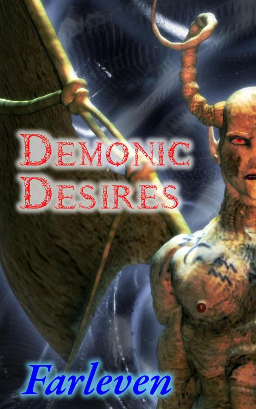 Big bigCover of Demonic Desires (Horror, Shifter, Paranormal, Alpha Male, Demon, Succubus, Mind Control))