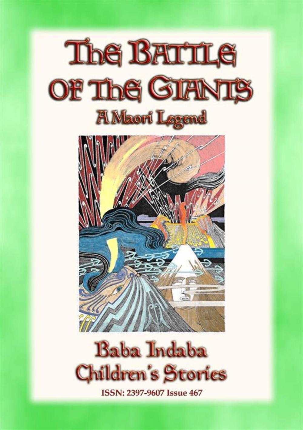 Big bigCover of THE BATTLE OF THE GIANTS - A Maori Legend of New Zealand