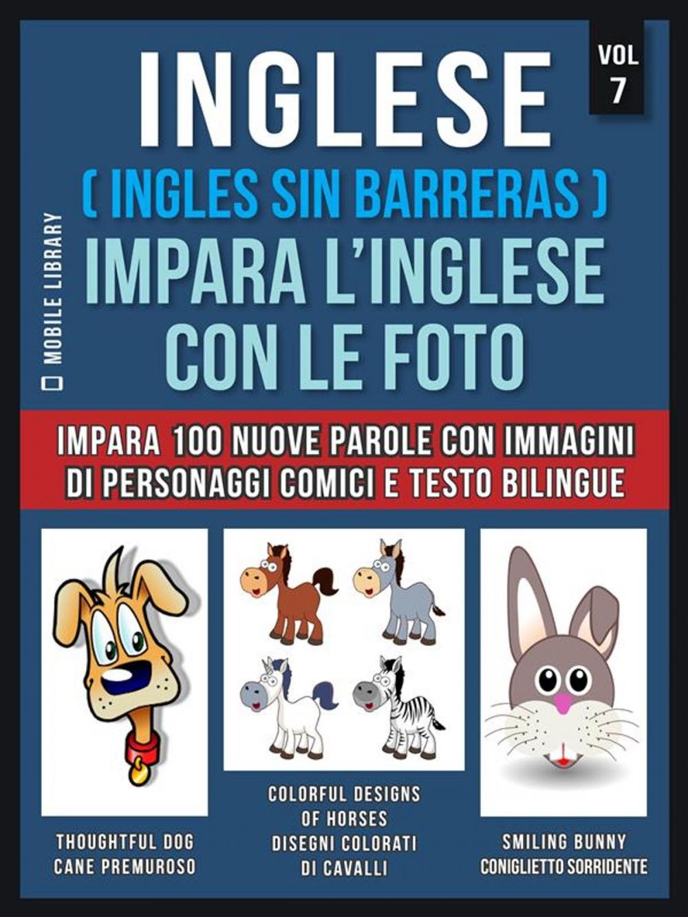 Big bigCover of Inglese ( Ingles Sin Barreras ) Impara L’Inglese Con Le Foto (Vol 7)