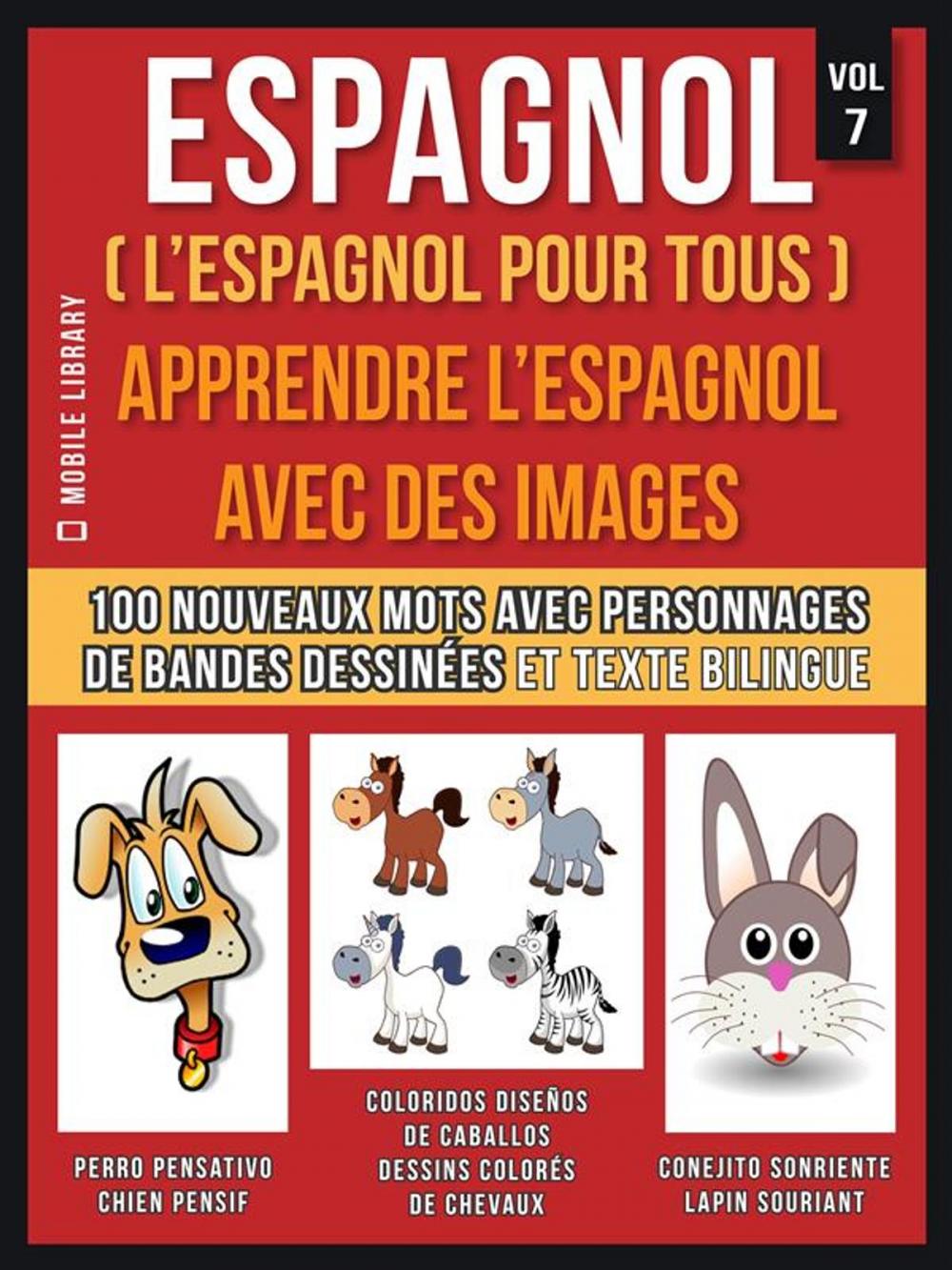 Big bigCover of Espagnol ( L’Espagnol Pour Tous ) - Apprendre l'espagnol avec des images (Vol 7)