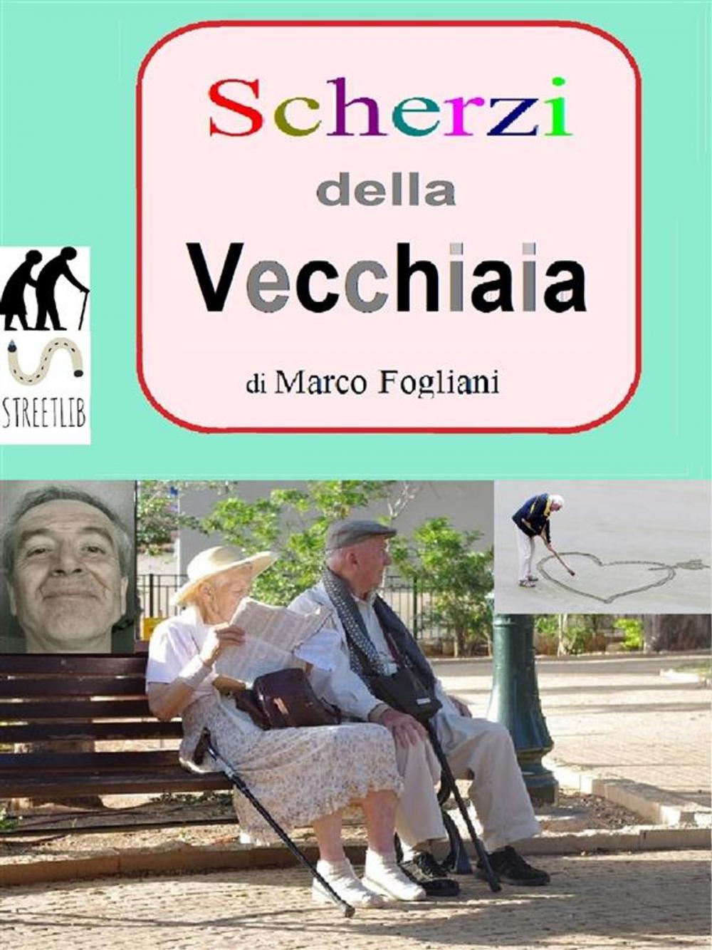 Big bigCover of Scherzi della Vecchiaia