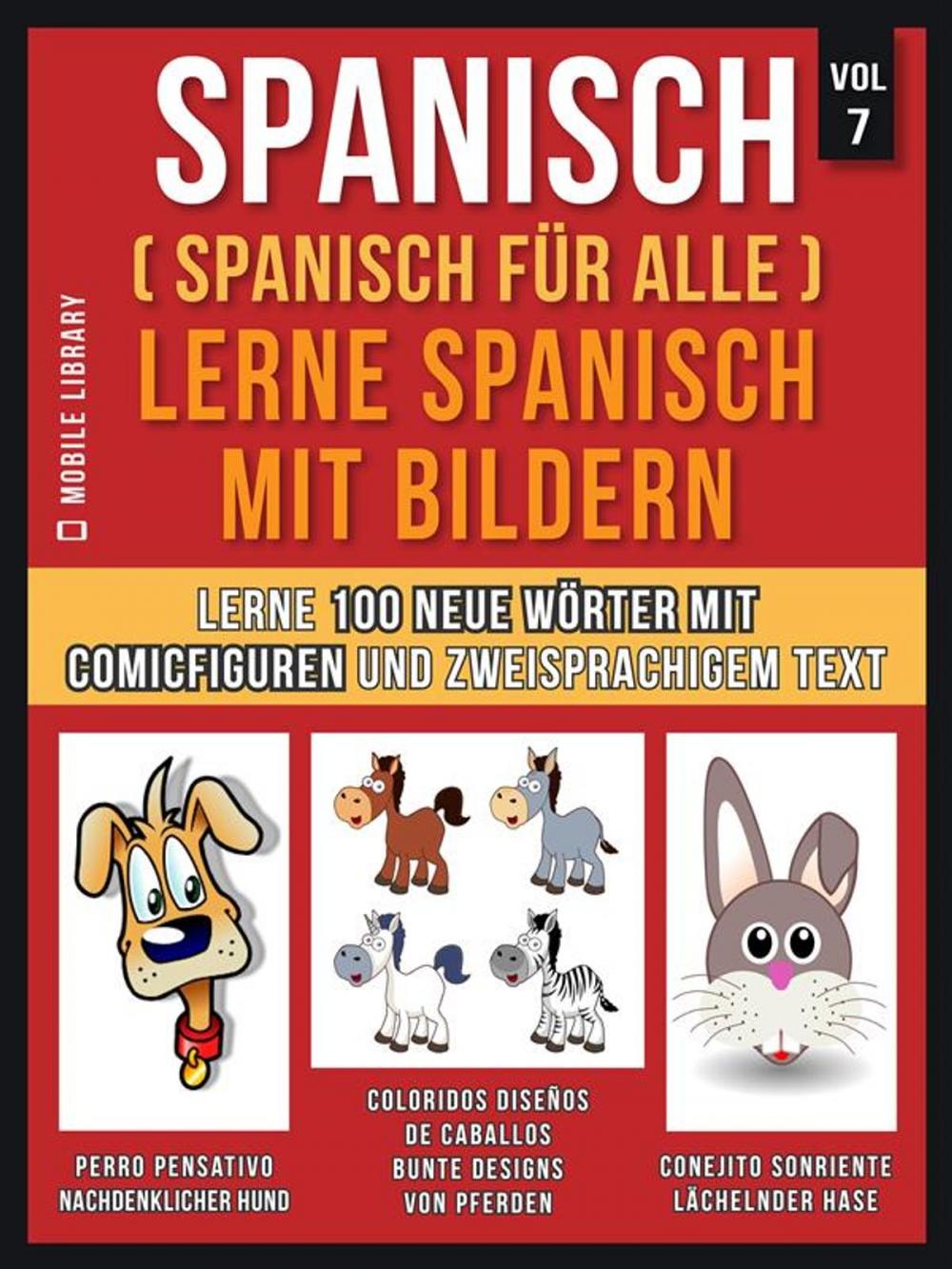 Big bigCover of Spanisch (Spanisch für alle) Lerne Spanisch mit Bildern (Vol 7)