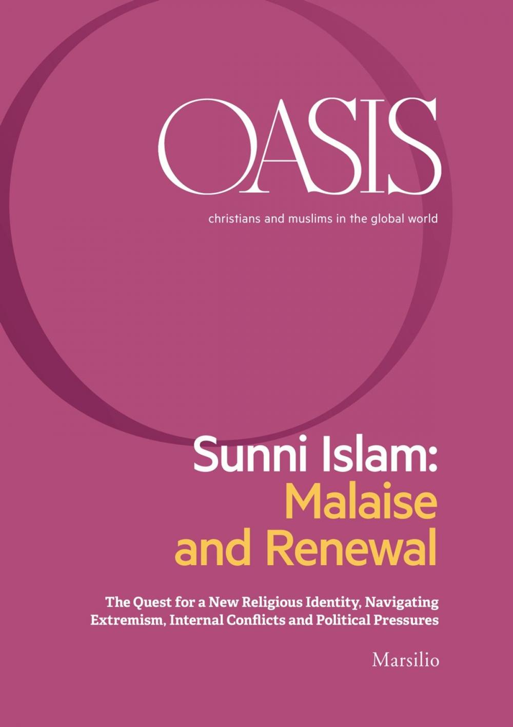 Big bigCover of Oasis n. 27, Sunni Islam: Malaise and Renewal