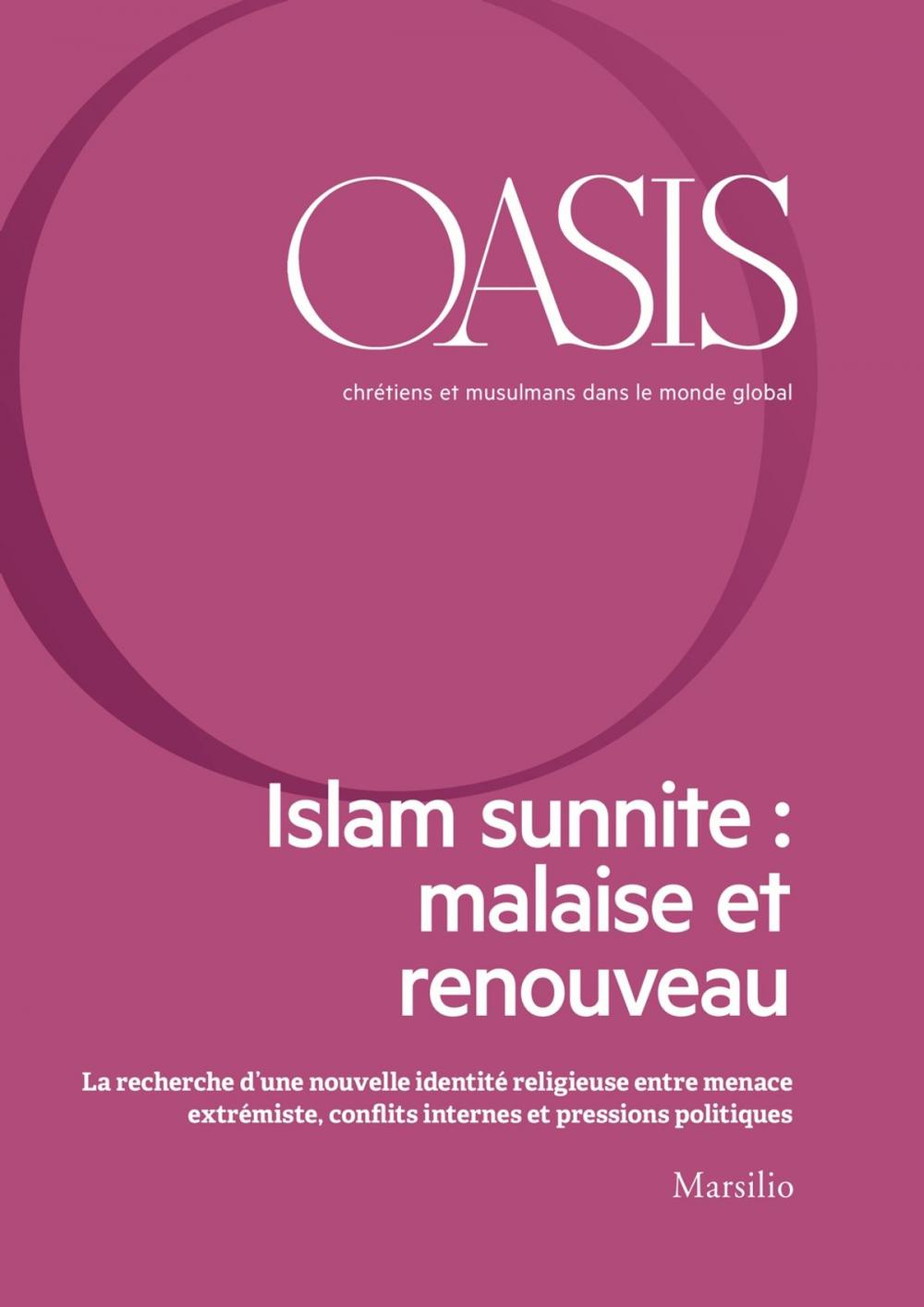 Big bigCover of Oasis n. 27, Islam sunnite: malaise et renouveau