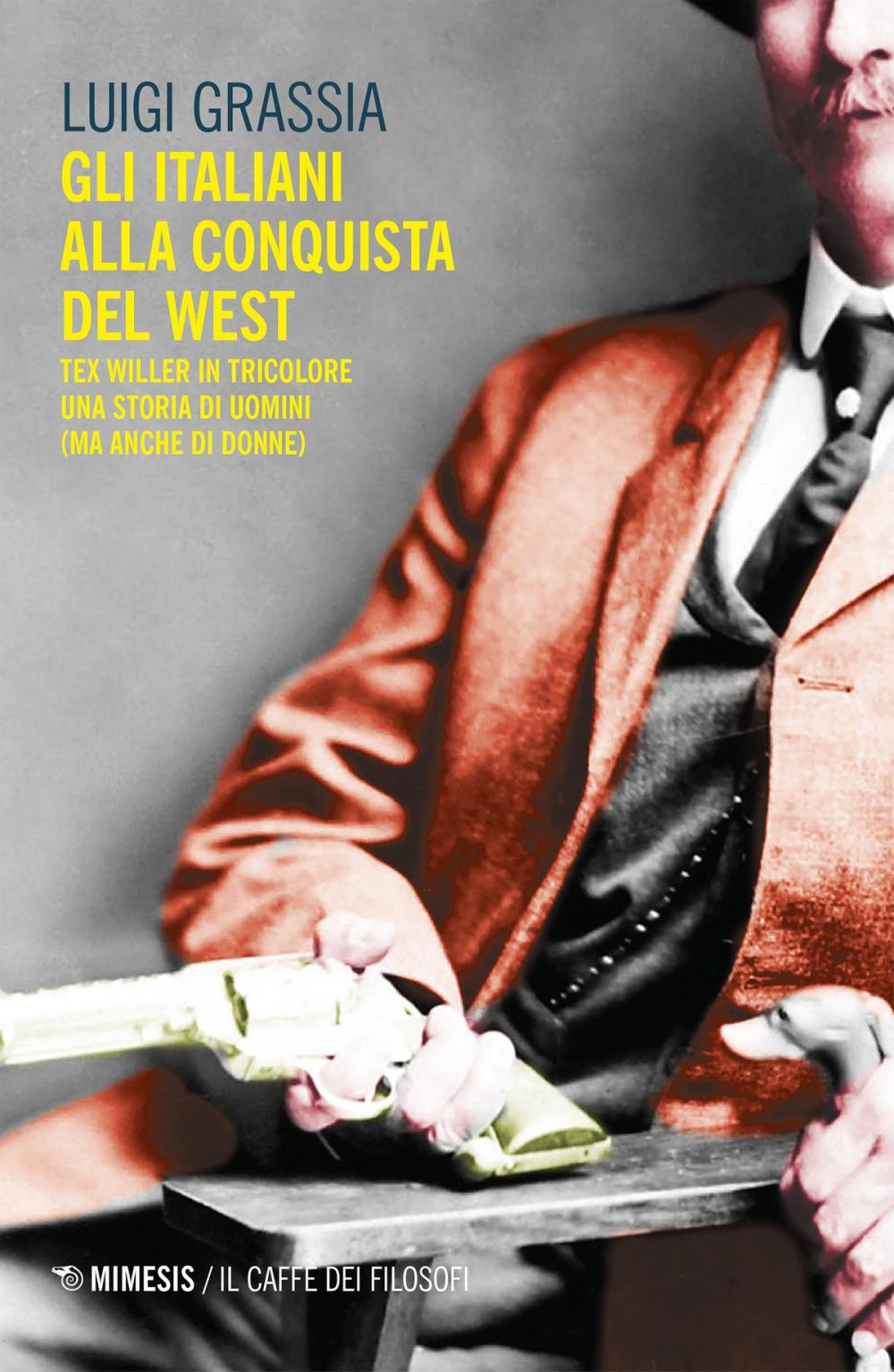 Big bigCover of Gli italiani alla conquista del West