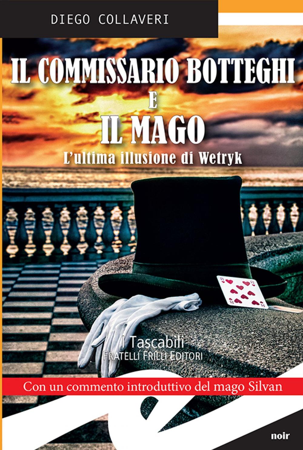 Big bigCover of Il commissario Botteghi e il mago