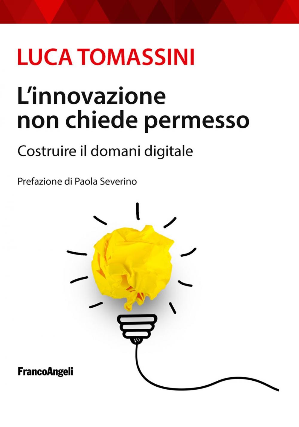 Big bigCover of L'innovazione non chiede permesso