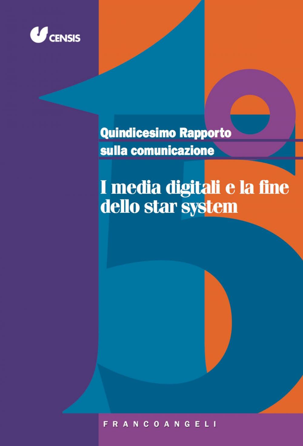 Big bigCover of Quindicesimo Rapporto sulla Comunicazione