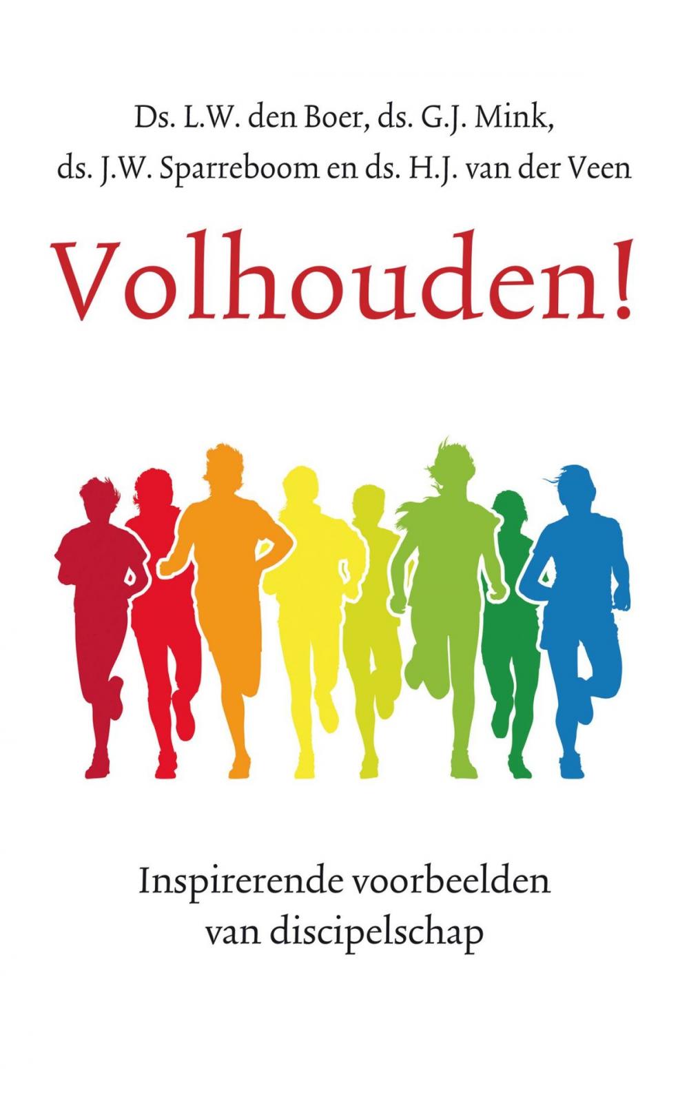 Big bigCover of Volhouden!