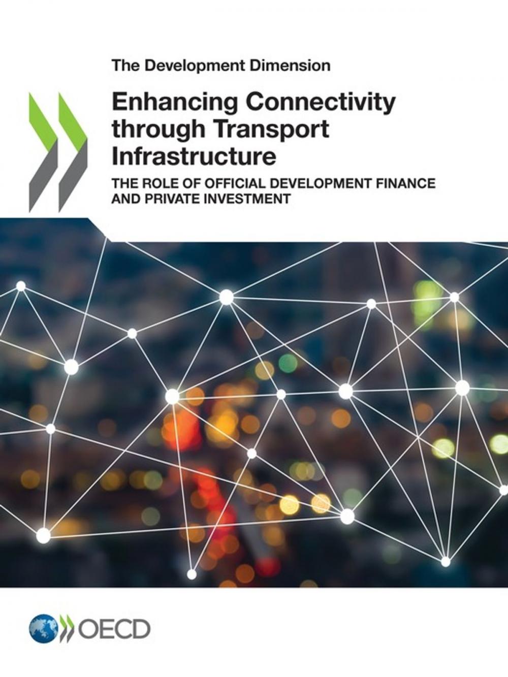 Big bigCover of Enhancing Connectivity through Transport Infrastructure