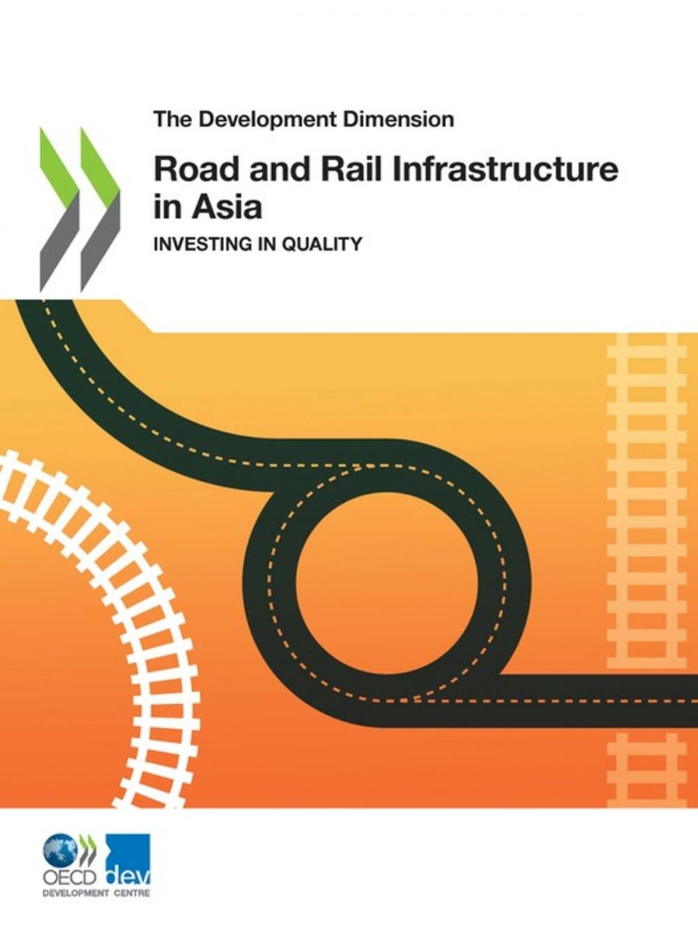 Big bigCover of Road and Rail Infrastructure in Asia