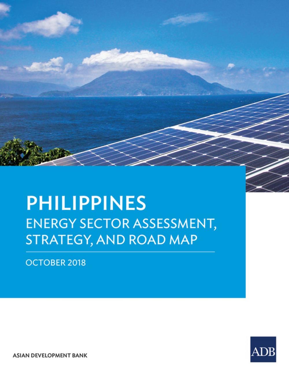 Big bigCover of Philippines: Energy Sector Assessment, Strategy, and Road Map